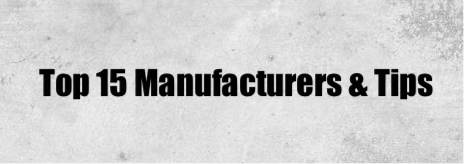TOP 15 MANUFACTURING & TIPS