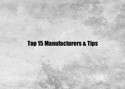TOP 15 MANUFACTURING & TIPS